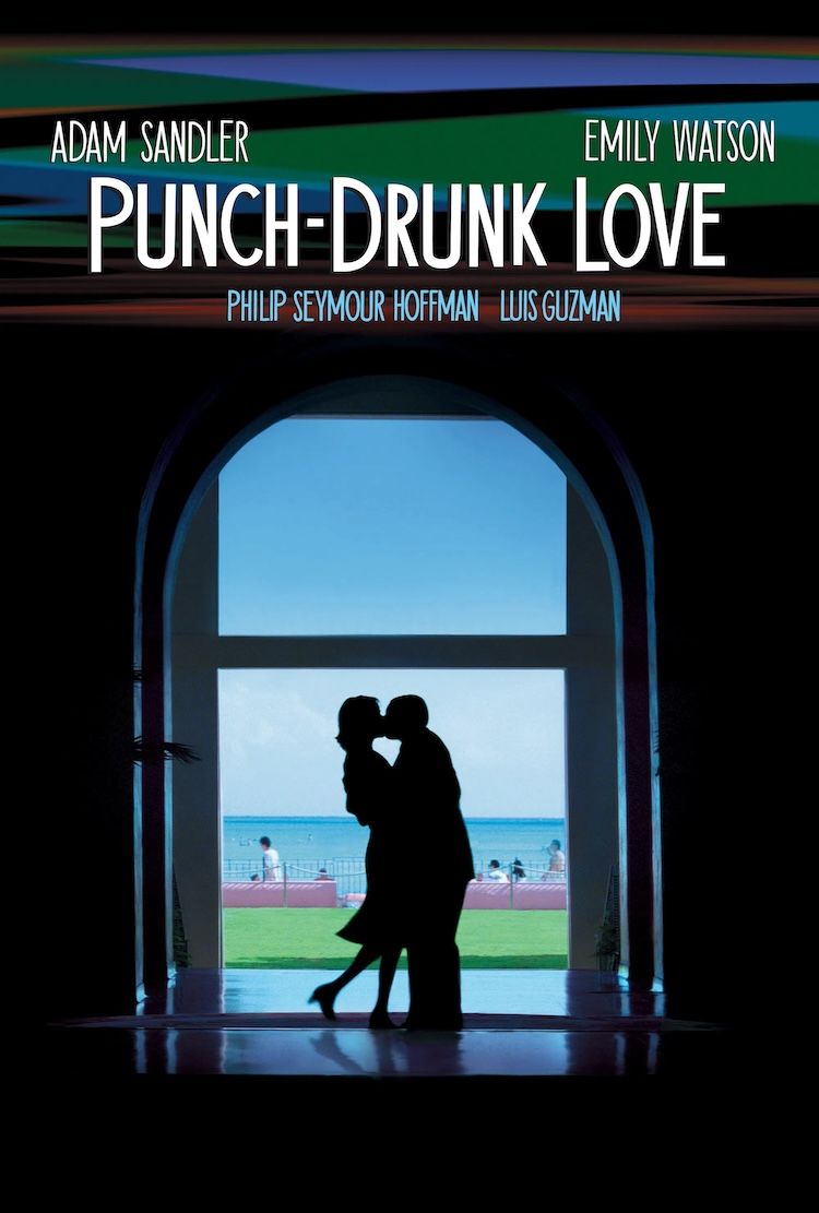 Punch Drunk Love